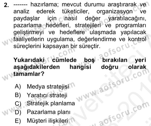 Marka ve Yönetimi Dersi 2018 - 2019 Yılı (Vize) Ara Sınavı 2. Soru