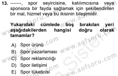 Marka ve Yönetimi Dersi 2018 - 2019 Yılı (Final) Dönem Sonu Sınav Soruları 13. Soru