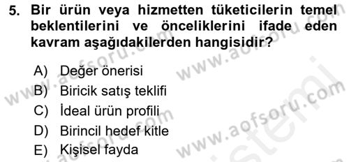 Marka ve Yönetimi Dersi 2018 - 2019 Yılı (Final) Dönem Sonu Sınav Soruları 5. Soru