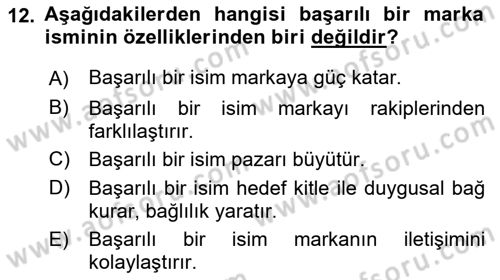 Marka ve Yönetimi Dersi 2020 - 2021 Yılı Yaz Okulu Sınav Soruları 12. Soru