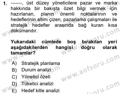 Marka ve Yönetimi Dersi 2021 - 2022 Yılı (Vize) Ara Sınavı 1. Soru