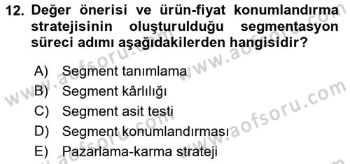 Marka ve Yönetimi Dersi 2021 - 2022 Yılı (Vize) Ara Sınav Soruları 12. Soru