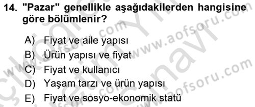 Marka ve Yönetimi Dersi 2021 - 2022 Yılı (Vize) Ara Sınav Soruları 14. Soru