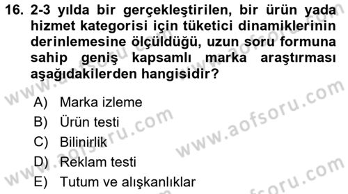 Marka ve Yönetimi Dersi 2021 - 2022 Yılı (Vize) Ara Sınav Soruları 16. Soru