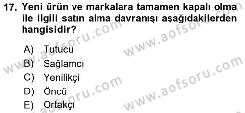 Marka ve Yönetimi Dersi 2021 - 2022 Yılı (Vize) Ara Sınav Soruları 17. Soru