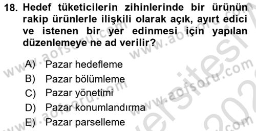 Marka ve Yönetimi Dersi 2021 - 2022 Yılı (Vize) Ara Sınav Soruları 18. Soru