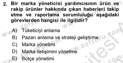 Marka ve Yönetimi Dersi 2021 - 2022 Yılı (Vize) Ara Sınav Soruları 2. Soru