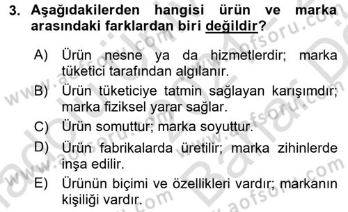 Marka ve Yönetimi Dersi 2021 - 2022 Yılı (Vize) Ara Sınav Soruları 3. Soru