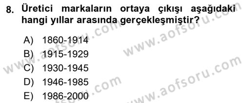 Marka ve Yönetimi Dersi 2021 - 2022 Yılı (Vize) Ara Sınavı 8. Soru