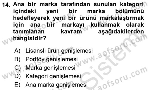 Marka ve Yönetimi Dersi 2021 - 2022 Yılı (Final) Dönem Sonu Sınav Soruları 14. Soru