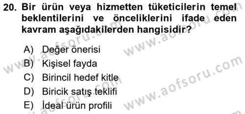Marka ve Yönetimi Dersi 2021 - 2022 Yılı Yaz Okulu Sınav Soruları 20. Soru