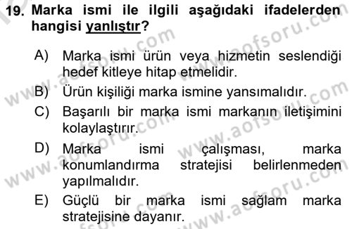 Marka ve Yönetimi Dersi 2022 - 2023 Yılı Yaz Okulu Sınav Soruları 19. Soru