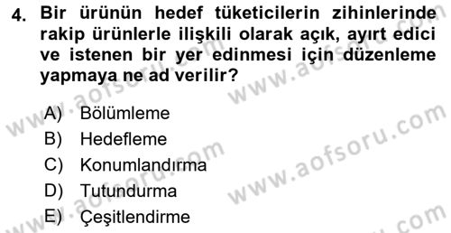 Marka ve Yönetimi Dersi 2022 - 2023 Yılı Yaz Okulu Sınavı 4. Soru