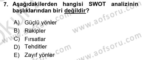 Marka ve Yönetimi Dersi 2022 - 2023 Yılı Yaz Okulu Sınav Soruları 7. Soru