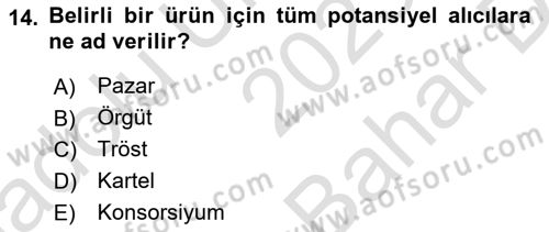 Marka ve Yönetimi Dersi 2023 - 2024 Yılı (Vize) Ara Sınav Soruları 14. Soru