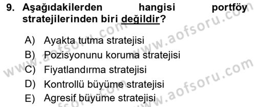Marka ve Yönetimi Dersi 2023 - 2024 Yılı (Vize) Ara Sınav Soruları 9. Soru