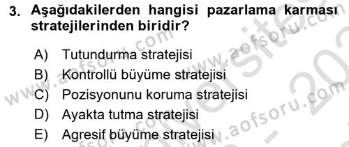 Marka ve Yönetimi Dersi 2023 - 2024 Yılı (Final) Dönem Sonu Sınav Soruları 3. Soru