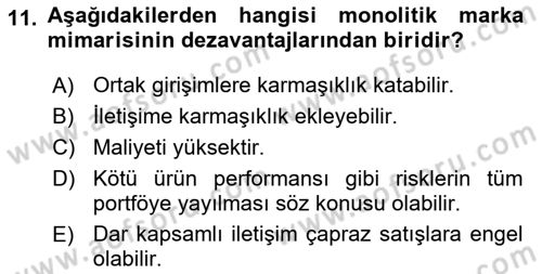 Marka ve Yönetimi Dersi 2023 - 2024 Yılı Yaz Okulu Sınav Soruları 11. Soru