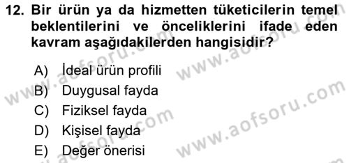 Marka ve Yönetimi Dersi 2023 - 2024 Yılı Yaz Okulu Sınav Soruları 12. Soru