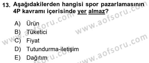 Marka ve Yönetimi Dersi 2023 - 2024 Yılı Yaz Okulu Sınav Soruları 13. Soru