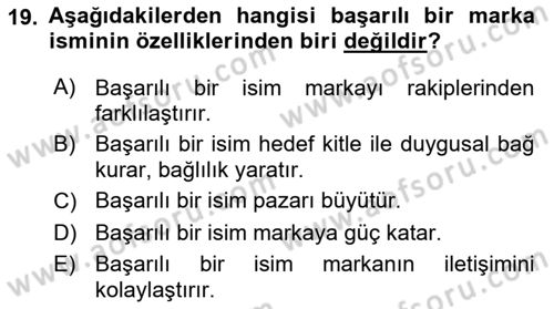 Marka ve Yönetimi Dersi 2023 - 2024 Yılı Yaz Okulu Sınav Soruları 19. Soru