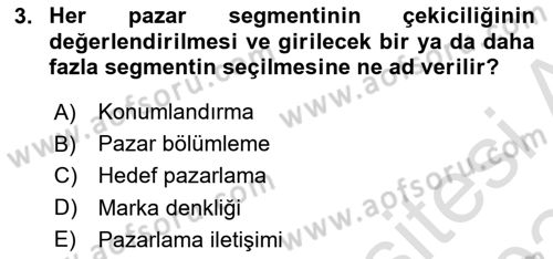 Marka ve Yönetimi Dersi 2023 - 2024 Yılı Yaz Okulu Sınav Soruları 3. Soru