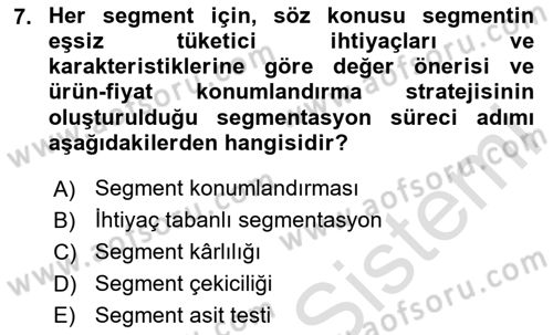 Marka ve Yönetimi Dersi 2023 - 2024 Yılı Yaz Okulu Sınav Soruları 7. Soru