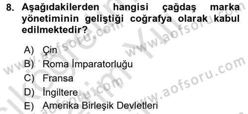 Marka ve Yönetimi Dersi 2023 - 2024 Yılı Yaz Okulu Sınav Soruları 8. Soru