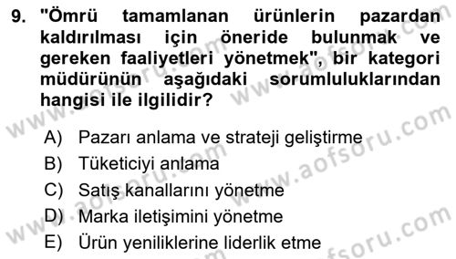 Marka ve Yönetimi Dersi 2024 - 2025 Yılı (Vize) Ara Sınav Soruları 9. Soru