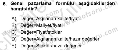 Marka ve Yönetimi Dersi 2024 - 2025 Yılı Yaz Okulu Sınav Soruları 6. Soru
