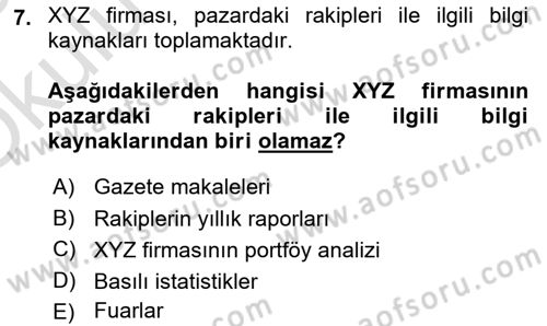 Marka ve Yönetimi Dersi 2024 - 2025 Yılı Yaz Okulu Sınav Soruları 7. Soru