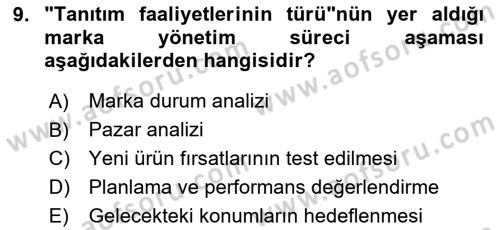 Marka ve Yönetimi Dersi 2024 - 2025 Yılı Yaz Okulu Sınav Soruları 9. Soru