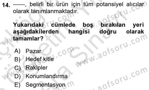 Marka ve Yönetimi Dersi 2025 - 2026 Yılı (Vize) Ara Sınav Soruları 14. Soru