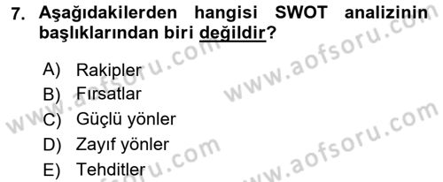 Marka ve Yönetimi Dersi 2025 - 2026 Yılı (Vize) Ara Sınav Soruları 7. Soru