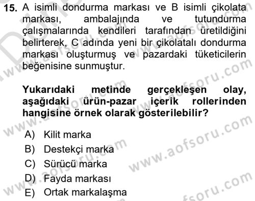 Marka ve Yönetimi Dersi 2025 - 2026 Yılı (Final) Dönem Sonu Sınav Soruları 15. Soru