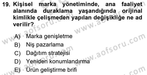 Marka ve Yönetimi Dersi 2025 - 2026 Yılı (Final) Dönem Sonu Sınav Soruları 19. Soru