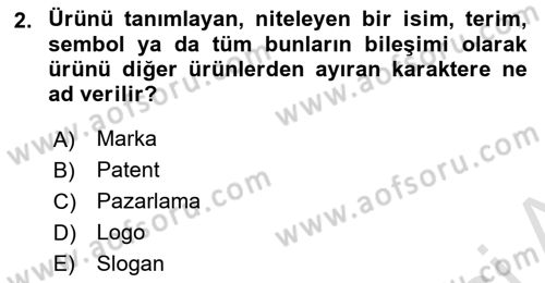Marka ve Yönetimi Dersi 2025 - 2026 Yılı (Final) Dönem Sonu Sınav Soruları 2. Soru