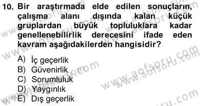 Marka İletişiminde Analiz ve Araştırma 1 Dersi 2012 - 2013 Yılı (Vize) Ara Sınav Soruları 10. Soru