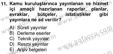 Marka İletişiminde Analiz ve Araştırma 1 Dersi 2012 - 2013 Yılı (Vize) Ara Sınav Soruları 11. Soru