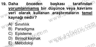 Marka İletişiminde Analiz ve Araştırma 1 Dersi 2012 - 2013 Yılı (Vize) Ara Sınav Soruları 19. Soru