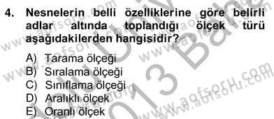Marka İletişiminde Analiz ve Araştırma 1 Dersi 2012 - 2013 Yılı (Vize) Ara Sınav Soruları 4. Soru
