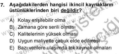 Marka İletişiminde Analiz ve Araştırma 1 Dersi 2013 - 2014 Yılı (Vize) Ara Sınav Soruları 7. Soru