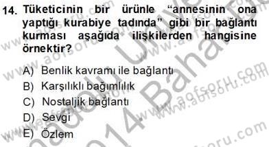 Marka İletişiminde Analiz ve Araştırma 1 Dersi 2013 - 2014 Yılı (Final) Dönem Sonu Sınav Soruları 14. Soru