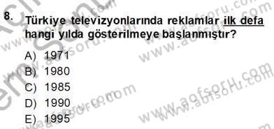 Marka İletişiminde Analiz ve Araştırma 1 Dersi 2013 - 2014 Yılı (Final) Dönem Sonu Sınav Soruları 8. Soru