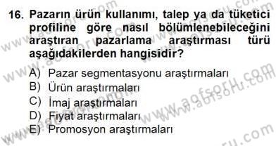 Marka İletişiminde Analiz ve Araştırma 1 Dersi 2014 - 2015 Yılı (Final) Dönem Sonu Sınav Soruları 16. Soru