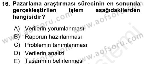 Marka İletişiminde Analiz ve Araştırma 1 Dersi 2017 - 2018 Yılı (Final) Dönem Sonu Sınav Soruları 16. Soru