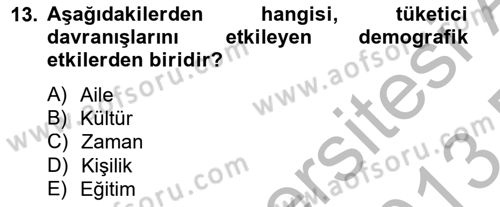Marka İletişiminde Analiz Ve Araştırma 1 Dersi 2012 - 2013 Yılı (Final) Dönem Sonu Sınav Soruları 13. Soru