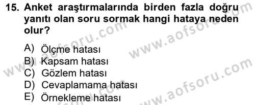 Marka İletişiminde Analiz Ve Araştırma 1 Dersi 2012 - 2013 Yılı (Final) Dönem Sonu Sınav Soruları 15. Soru