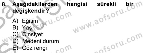 Marka İletişiminde Analiz Ve Araştırma 1 Dersi 2012 - 2013 Yılı (Final) Dönem Sonu Sınav Soruları 8. Soru