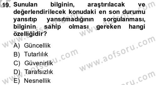Marka İletişiminde Analiz Ve Araştırma 1 Dersi 2013 - 2014 Yılı (Vize) Ara Sınav Soruları 19. Soru